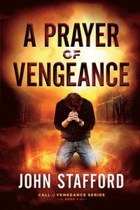 bokomslag A Prayer of Vengeance