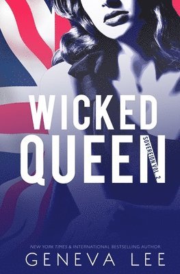 Geneva Lee - Wicked Queen: The Royals Collection, Häftad