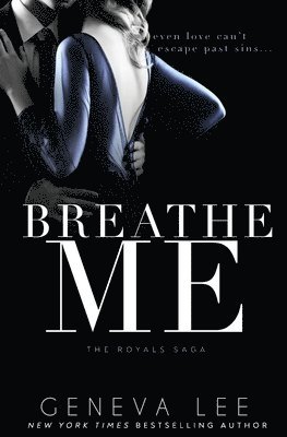 Breathe Me 1