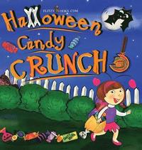 bokomslag Halloween Candy Crunch!