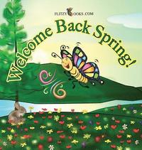 bokomslag Welcome Back Spring!