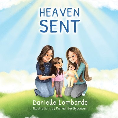 Danielle Lombardo - Heaven Sent, Häftad