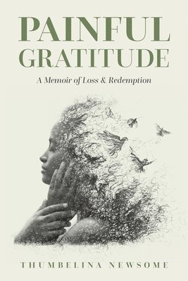 Painful Gratitude 1