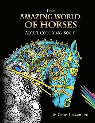 Cindy Elsharouni - Amazing World Of Horses, Häftad