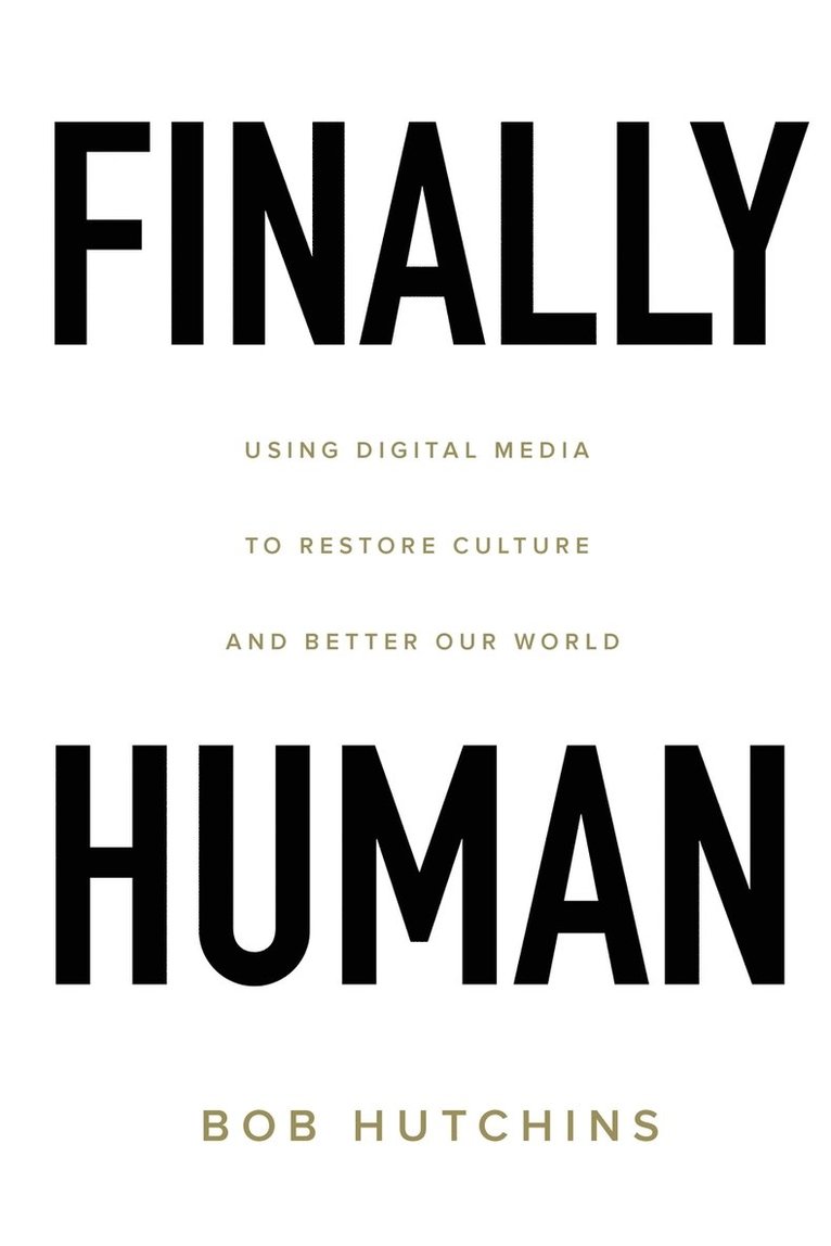 Finally Human 1