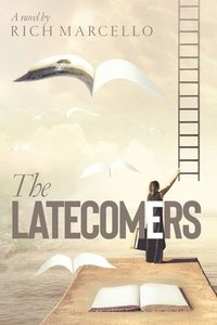 bokomslag The Latecomers