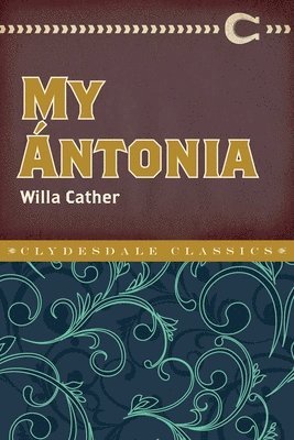 Willa Cather - My Ántonia, Häftad