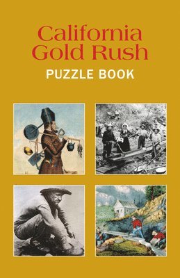 California Gold Rush Puzzle Book 1