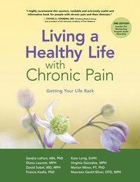 bokomslag Living a Healthy Life with Chronic Pain