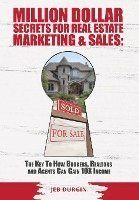 bokomslag MILLION DOLLAR SECRETS for REAL ESTATE, MARKETING and SALES