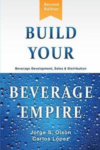 bokomslag Build Your Beverage Empire