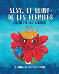 bokomslag Susy, La Reina de las Hormigas