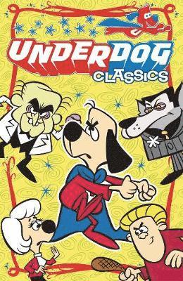 Underdog Classics Vol 1 GN 1