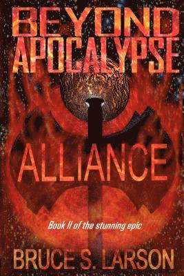 bokomslag Beyond Apocalypse: Alliance