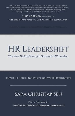 HR Leadershift: The Five Distinctions of a Strategic HR Leader 1