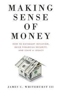 bokomslag Making Sense of Money