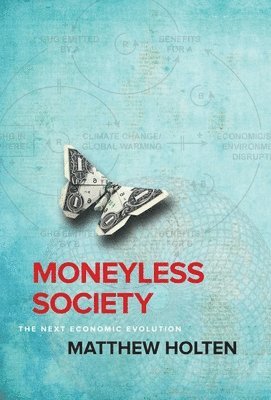 Moneyless Society 1