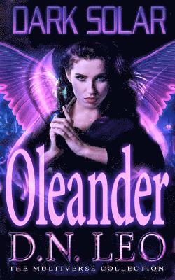 bokomslag Dark Solar - Oleander: A Science Fiction Romance Fairytale