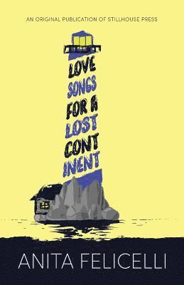 bokomslag Love Songs for a Lost Continent