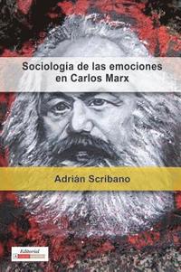 bokomslag Sociologia de las Emociones en Carlos Marx