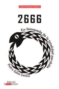 bokomslag 2666: En Búsqueda de la Totalidad Perdida
