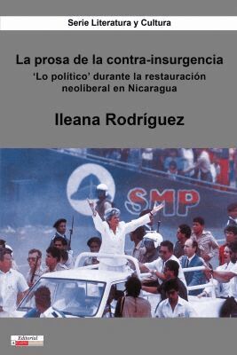 Ileana Rodríguez - La Prosa De La Contra-insurgencia, Häftad