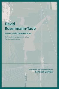 bokomslag David Rosemann-Taub: Poems and Commentaries