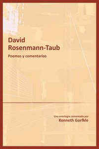 bokomslag David Rosemann-Taub: poemas y comentarios