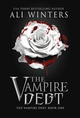 Ali Winters - Vampire Debt, Inbunden