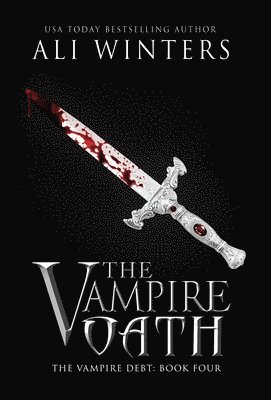 Ali Winters - Vampire Oath, Inbunden