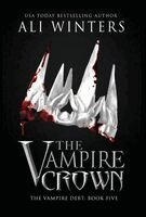 Ali Winters - Vampire Crown, Inbunden