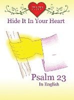 Hide It In Your Heart: Psalm 23