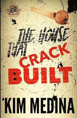 bokomslag The House That Crack Built (The Cartel Publications Presents)