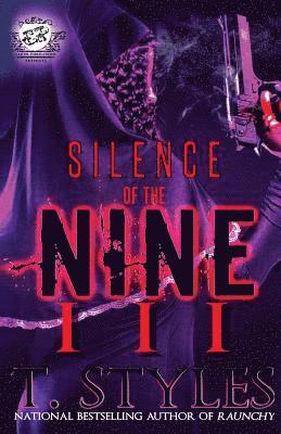 bokomslag Silence Of The Nine 3 (The Cartel Publications Presents)