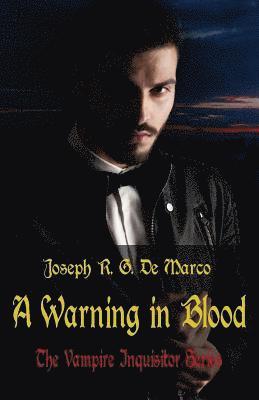 A Warning in Blood 1