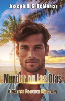 Murder on Las Olas 1