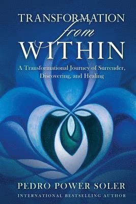 Transformation from Within 1