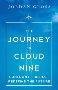 bokomslag The Journey to Cloud Nine