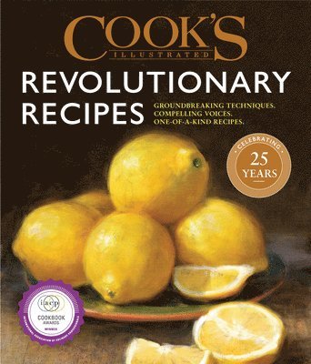 Cook's Illustrated Revolutionary Recipes 1