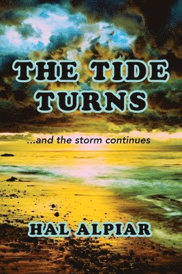 Hal Alpiar - Tide Turns, Häftad