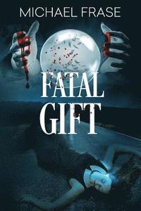 bokomslag Fatal Gift