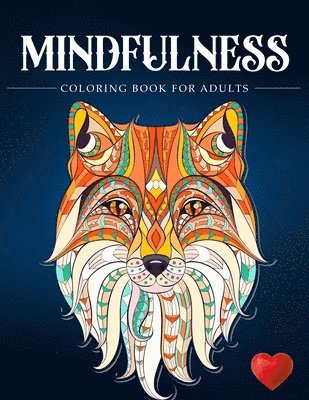 Adult Coloring Books, Coloring Books for Adults, Adult Colouring Books - Mindfulness Coloring Book For Adults, Häftad