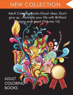 Adult Coloring Books Good vibes 1