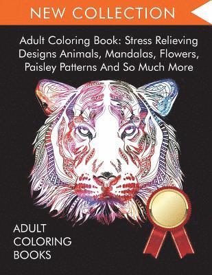 Adult Coloring Books, Coloring Books for Adults Relaxation, Coloring Books for Adults - Adult Coloring Book, Häftad