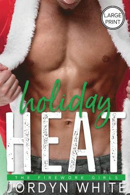 Holiday Heat