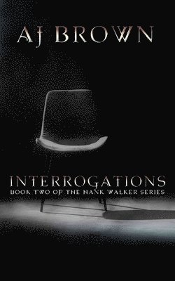 bokomslag Brown, A: INTERROGATIONS