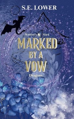 bokomslag Marked by a Vow: Dragons