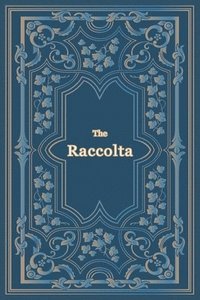 bokomslag The Raccolta - Large Print