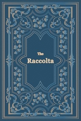 bokomslag The Raccolta - Large Print
