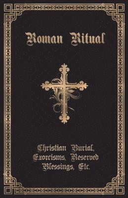 Philip T Weller - Roman Ritual, Häftad